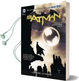 Batman Vol. 6 Graveyard Shift (The new 52) Audiobook download free by Scott Snyder