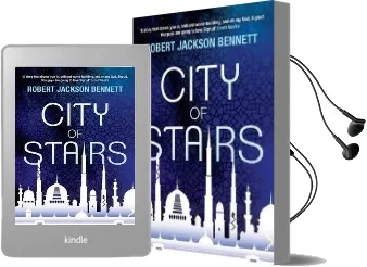 City of Stairs: The Divine Cities Book 1 Audiobook download free by Robert Jackson Bennett