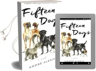 Fifteen Dogs Audiobook download free by Andre Alexis