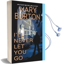 I'Ll Never let you go Audiobook download free by Mary Burton