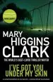 Audiobook I'Ve got you Under my Skin author Mary Higgins Clark