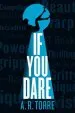 Audiobook If you Dare author A. R. Torre
