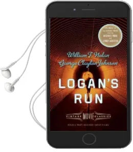 Logan'S run: Vintage Movie Classics Audiobook download free by William F Nolan