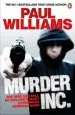 Audiobook Murder Inc.: The Rise and Fall of Ireland'S Most Dangerous Criminal Gang author Paul Williams