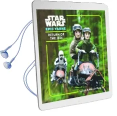 Star Wars Epic Yarns: Return of the Jedi Audiobook download free by Holman Wang