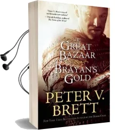 The Great Bazaar & Brayan'S Gold Audiobook download free by Peter V Brett