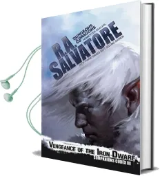 Vengeance of the Iron Dwarf Audiobook download free by R A Salvatore