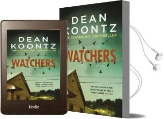 Watchers: A Thriller of Both Heart-Stopping Terror and Emotional Power Audiobook download free by Dean Koontz