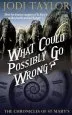 Audiobook What Could Possibly go Wrong? author Jodi Taylor