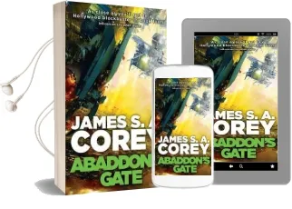 Abaddon'S Gate: Book 3 of the Expanse (Now a Major tv Series on Netflix) Audiobook download free by James S. A. Corey