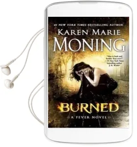 Burned Audiobook download free by Karen Marie Moning