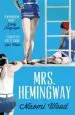 Audiobook Mrs. Hemingway author Naomi Wood
