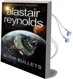 Slow Bullets Audiobook download free by Alastair Reynolds