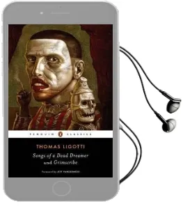 Songs of a Dead Dreamer and Grimscribe Audiobook download free by Thomas Ligotti