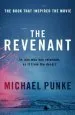 Audiobook The Revenant: The Bestselling Book That Inspired the Award-Winning Movie author Michael Punke