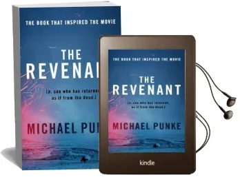 The Revenant: The Bestselling Book That Inspired the Award-Winning Movie Audiobook download free by Michael Punke