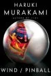 Audiobook Wind/Pinball: Two Novels author Haruki Murakami