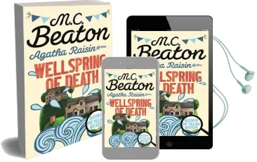 Agatha Raisin and the Wellspring of Death Audiobook download free by M. C. Beaton