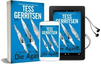 Die Again: A Rizzoli & Isles Novel Audiobook download free by Tess Gerritsen