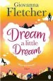 Audiobook Dream a Little Dream author Giovanna Fletcher