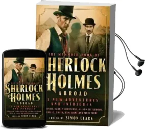 Mammoth Book of Sherlock Holmes Abroad Audiobook download free by Simon Clark