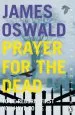 Audiobook Prayer for the Dead: Inspector Mclean 5 author James Oswald