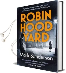 Robin Hood Yard Audiobook download free by Mark Sanderson