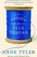 Audiobook Spool of Blue Thread: A Novel author Anne Tyler