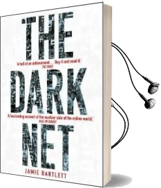 The Dark net Audiobook download free by Jamie Bartlett