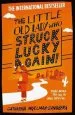 Audiobook The Little old Lady who Struck Lucky Again! author Catharina Ingelman Sundberg
