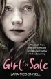Audiobook Girl for Sale: The Shocking True Story From the Girl Trafficked and Abused by Oxford'S Evil sex Ring author Lara Mcdonnell