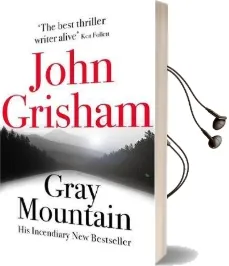 Gray Mountain Audiobook download free by John Grisham