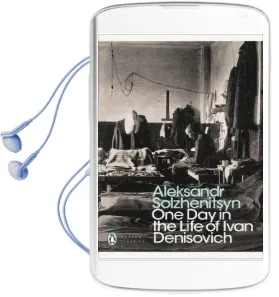 One day in the Life of Ivan Denisovich Audiobook download free by Alexander Solzhenitsyn