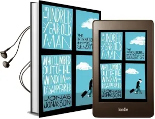 The Hundred-Year-Old man who Climbed out of the Window and Disappeared Audiobook download free by Jonas Jonasson