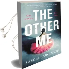The Other me: The Addictive Novel by Richard and Judy Bestselling Author of the Twins Audiobook download free by Saskia Sarginson