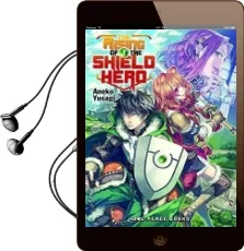 The Rising of the Shield Hero, Volume 1 Audiobook download free by Yusagi Aneko