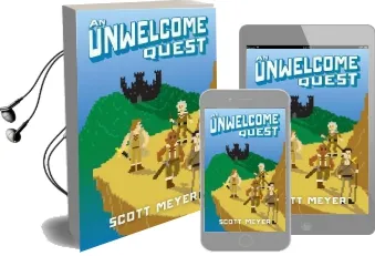 An Unwelcome Quest Audiobook download free by Scott Meyer