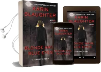 Blonde Hair, Blue Eyes Audiobook download free by Karin Slaughter