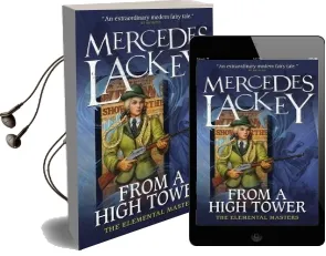 From a High Tower: The Elemental Masters Audiobook download free by Mercedes Lackey