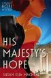Audiobook His Majesty'S Hope author Susan Elia Macneal