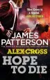 Audiobook Hope to die: (Alex Cross 22) author James Patterson