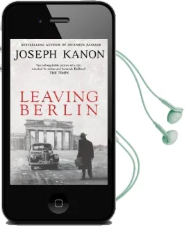 Leaving Berlin Audiobook download free by Joseph Kanon