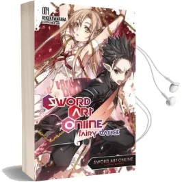 Sword art Online 4: Fairy Dance (Light Novel) Audiobook download free by Reki Kawahara