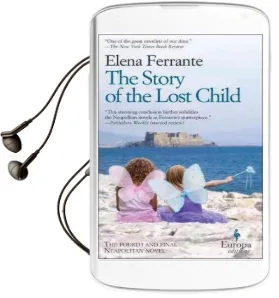 The Story of the Lost Child Audiobook download free by Elena Ferrante