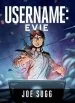 Audiobook Username: Evie author Joe Sugg