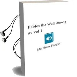 Fables the Wolf Among us Vol. 1 Audiobook download free by Matthew Sturges