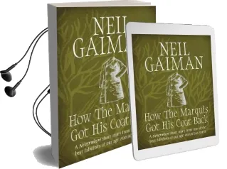 How the Marquis got his Coat Back Audiobook download free by Neil Gaiman