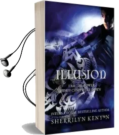Illusion: Number 5 in Series Audiobook download free by Sherrilyn Kenyon