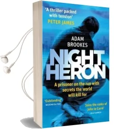 Night Heron Audiobook download free by Adam Brookes