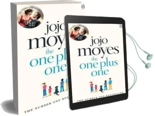 The one Plus one: Discover the Author of me Before You, the Love Story That Captured a Million Hearts Audiobook download free by Jojo Moyes